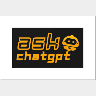 ASK CHATGPT Posters and Art